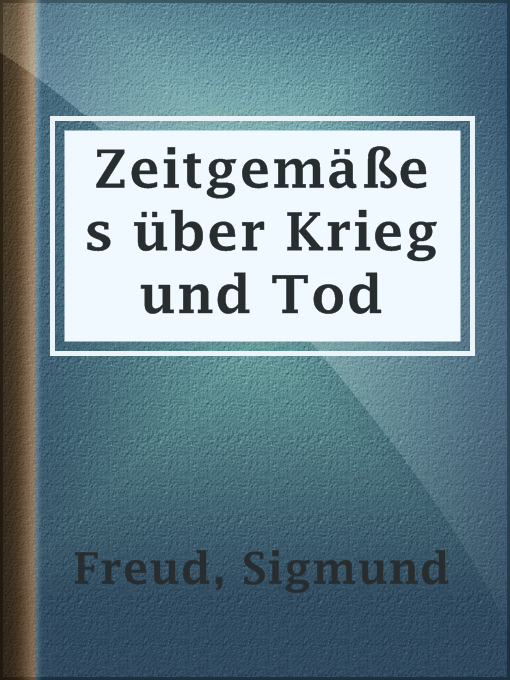Upplýsingar um Zeitgemäßes über Krieg und Tod eftir Sigmund Freud - Til útláns